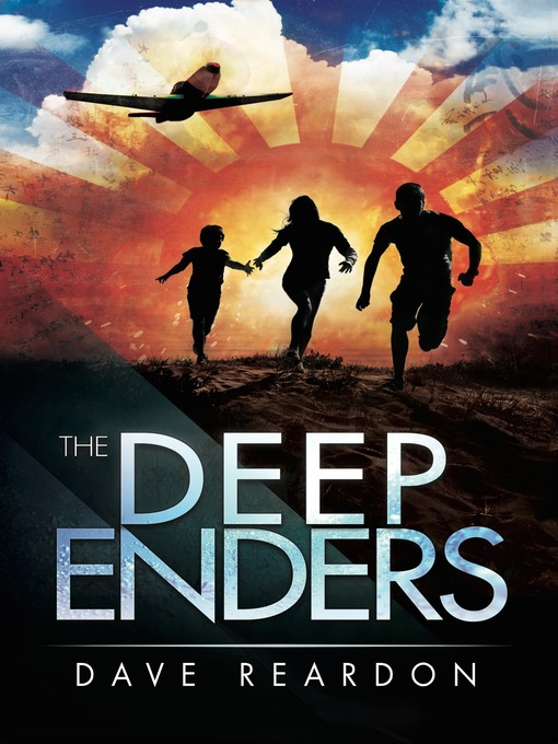 Title details for The Deep Enders by Dave Reardon - Available
